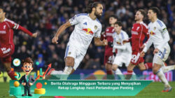 Berita Olahraga Mingguan Terbaru yang Menyajikan Rekap Lengkap Hasil Pertandingan Penting