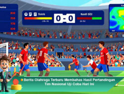 Berita Olahraga Terbaru Membahas Hasil Pertandingan Tim Nasional Uji Coba Hari Ini