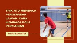 Cara Mengembangkan Kreativitas Serangan Badminton Agar Lawan Sulit Membaca Pola Pukulan